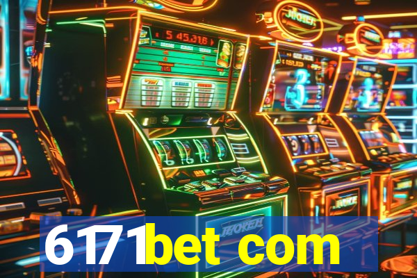 6171bet com